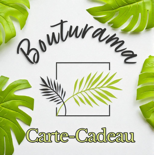 Carte-Cadeau Bouturama